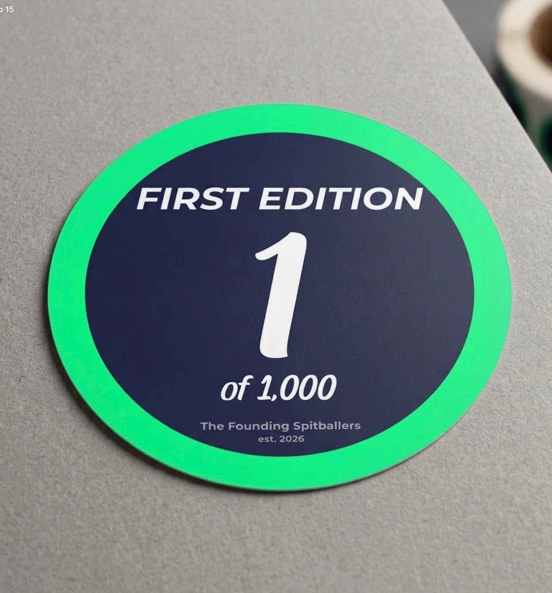 First Edition sticker numbered 1 of 1,000