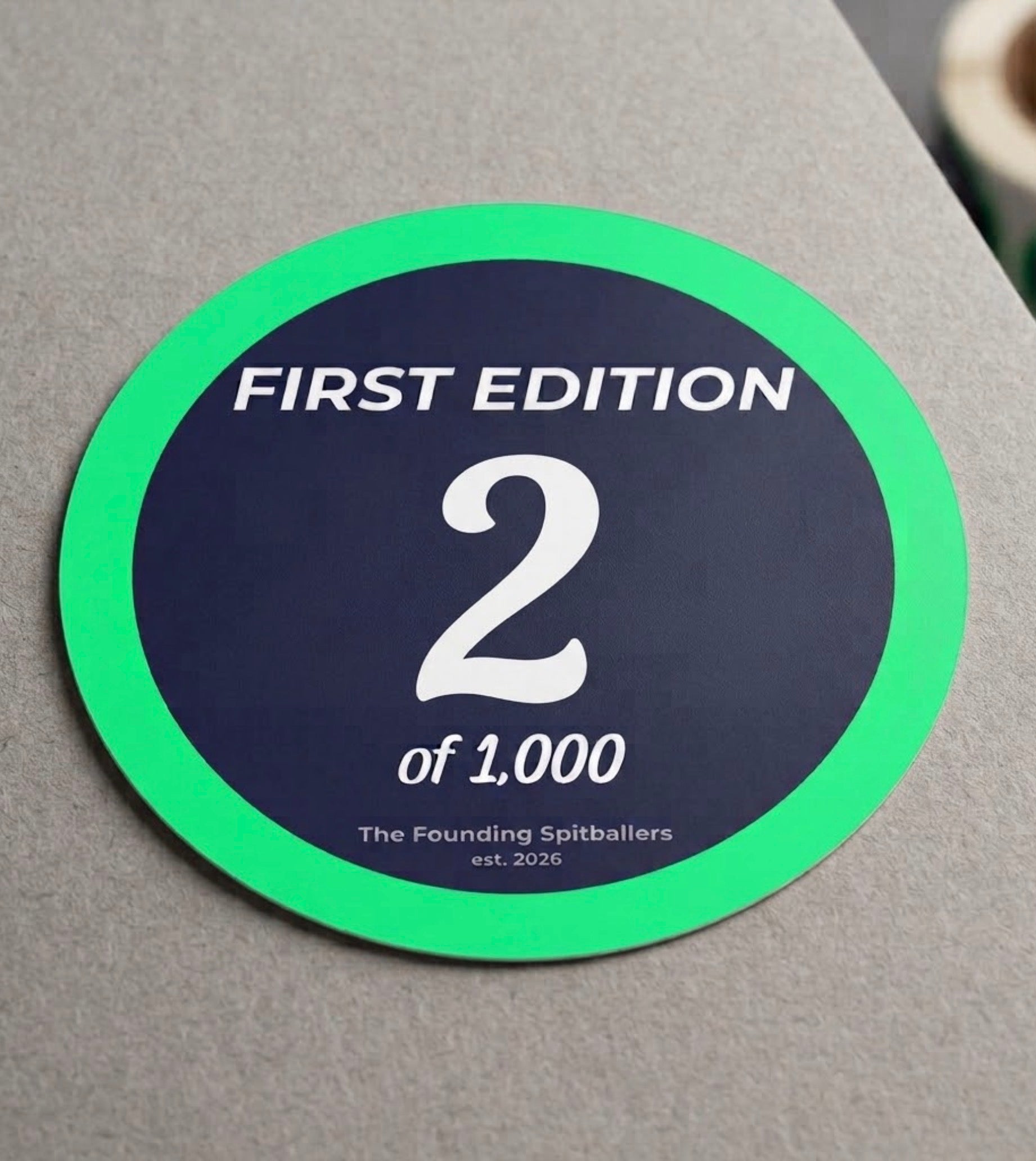 First Edition sticker numbered 2 of 1,000